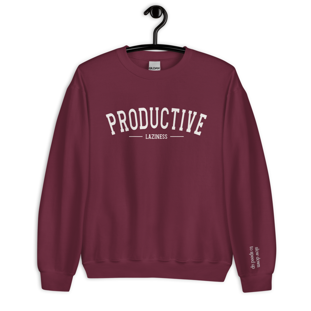 Sweat-shirt unisexe "Productive Laziness"